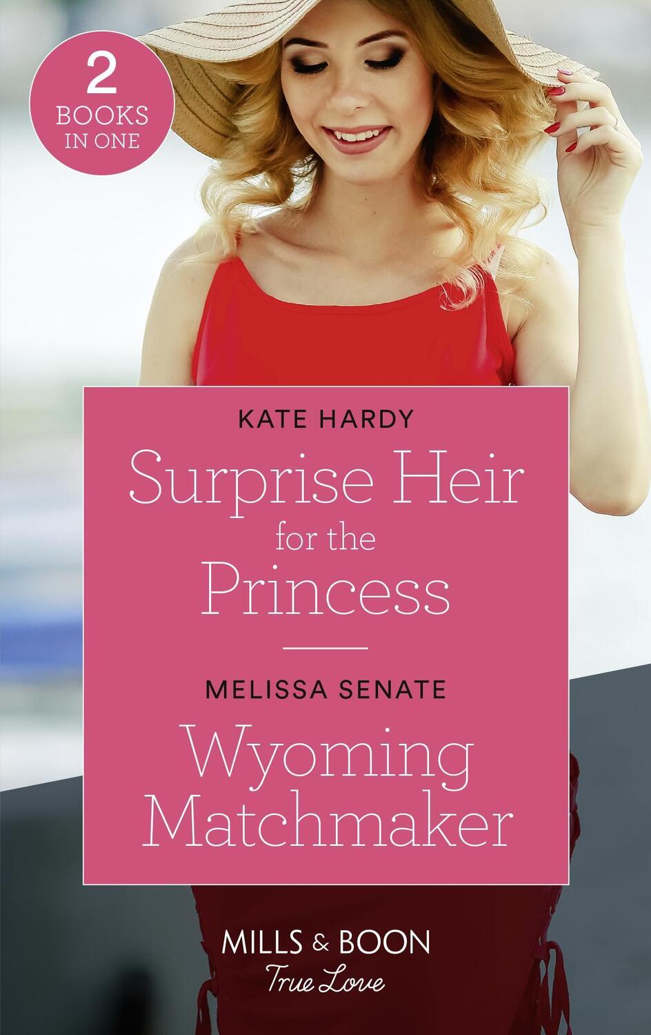 Cover: 9780263299557 | Surprise Heir For The Princess / Wyoming Matchmaker | Hardy (u. a.)