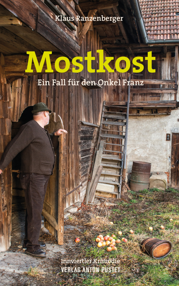 Cover: 9783702510251 | Mostkost | Ein Fall für den Onkel Franz. Innviertler Krimödie | Buch