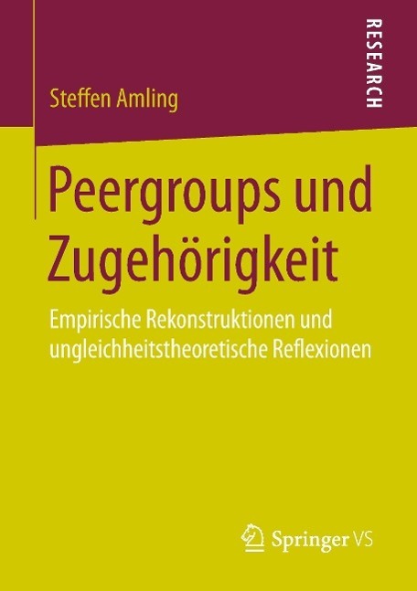 Cover: 9783658090128 | Peergroups und Zugehörigkeit | Steffen Amling | Taschenbuch | Deutsch