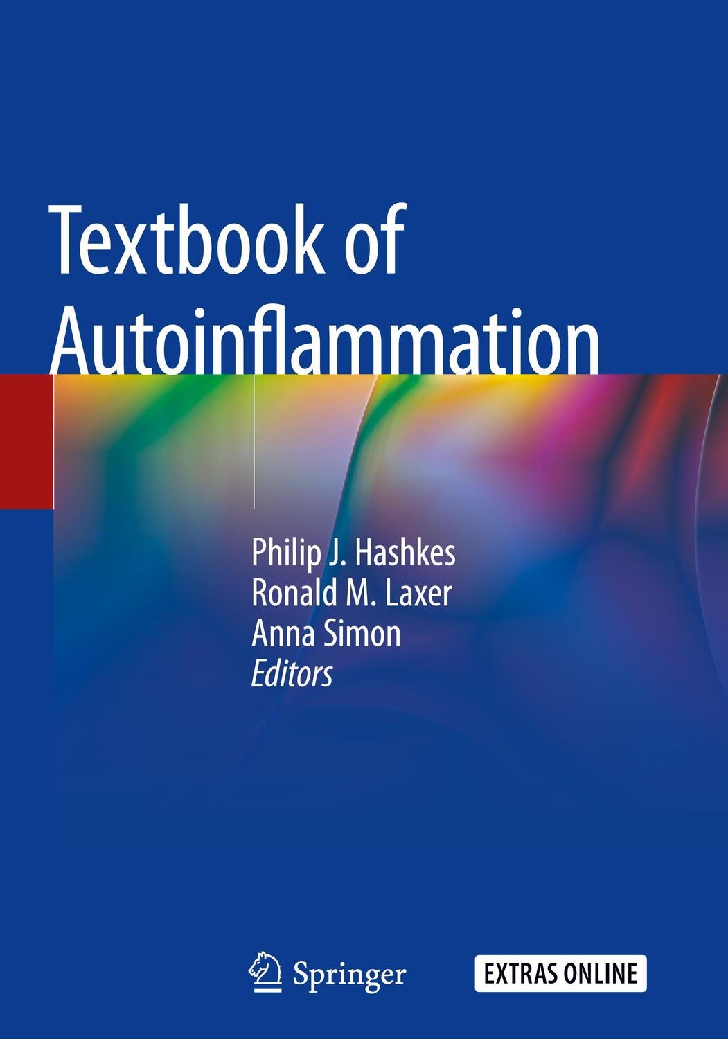 Cover: 9783319986043 | Textbook of Autoinflammation | Philip J. Hashkes (u. a.) | Buch
