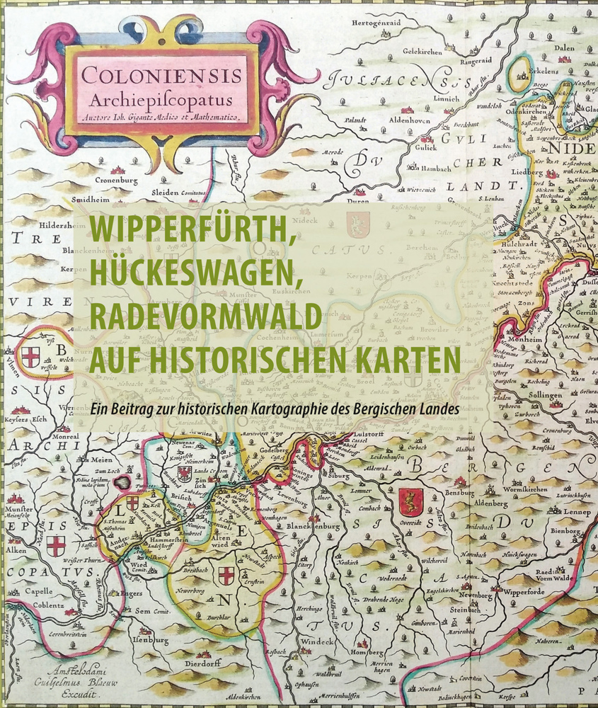 Cover: 9783968470238 | Wipperfürth, Hückeswagen, Radevormwald auf historischen Karten des...