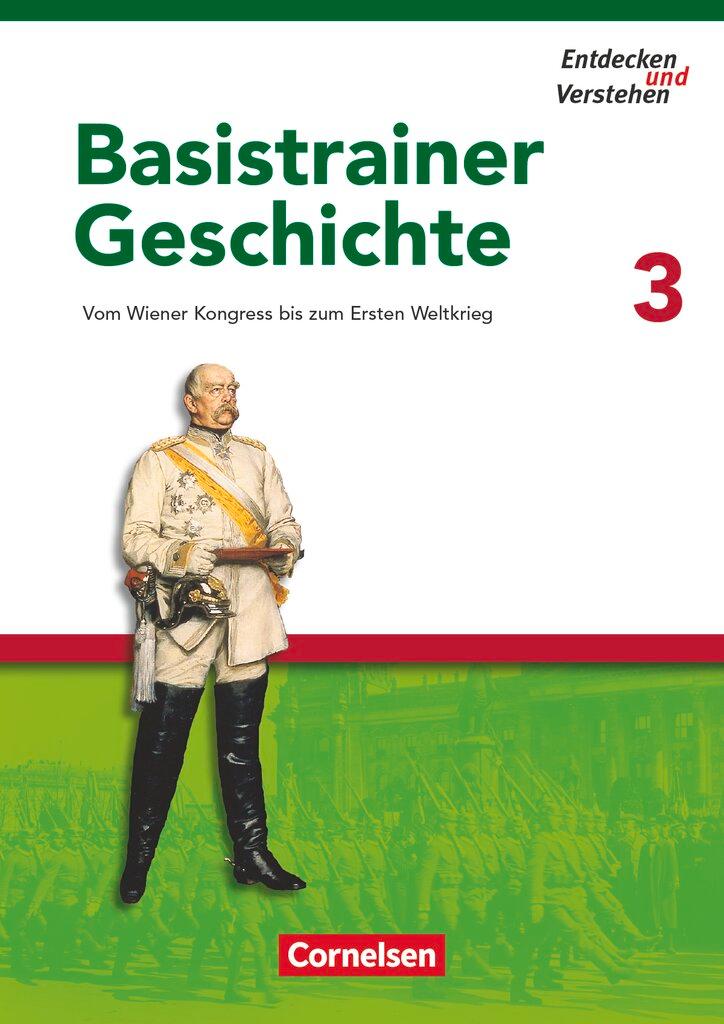 Cover: 9783060644735 | Entdecken und Verstehen. Basistrainer Geschichte 3 | Josef Zißler