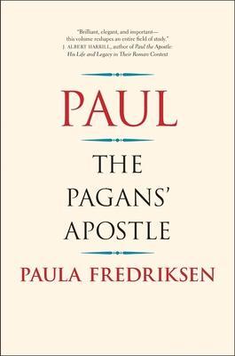 Cover: 9780300240153 | Paul | The Pagans' Apostle | Paula Fredriksen | Taschenbuch | Englisch