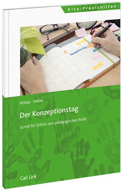 Cover: 9783556082430 | Der Konzeptionstag | Schritt für Schritt zum pädagogischen Profil