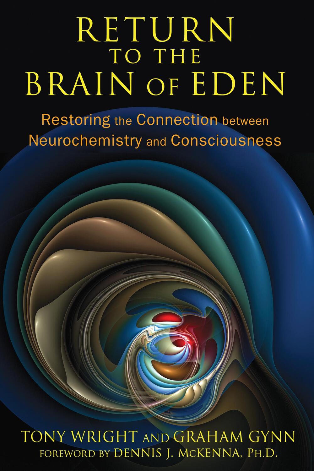 Cover: 9781620552513 | Return to the Brain of Eden | Tony Wright (u. a.) | Taschenbuch | 2014