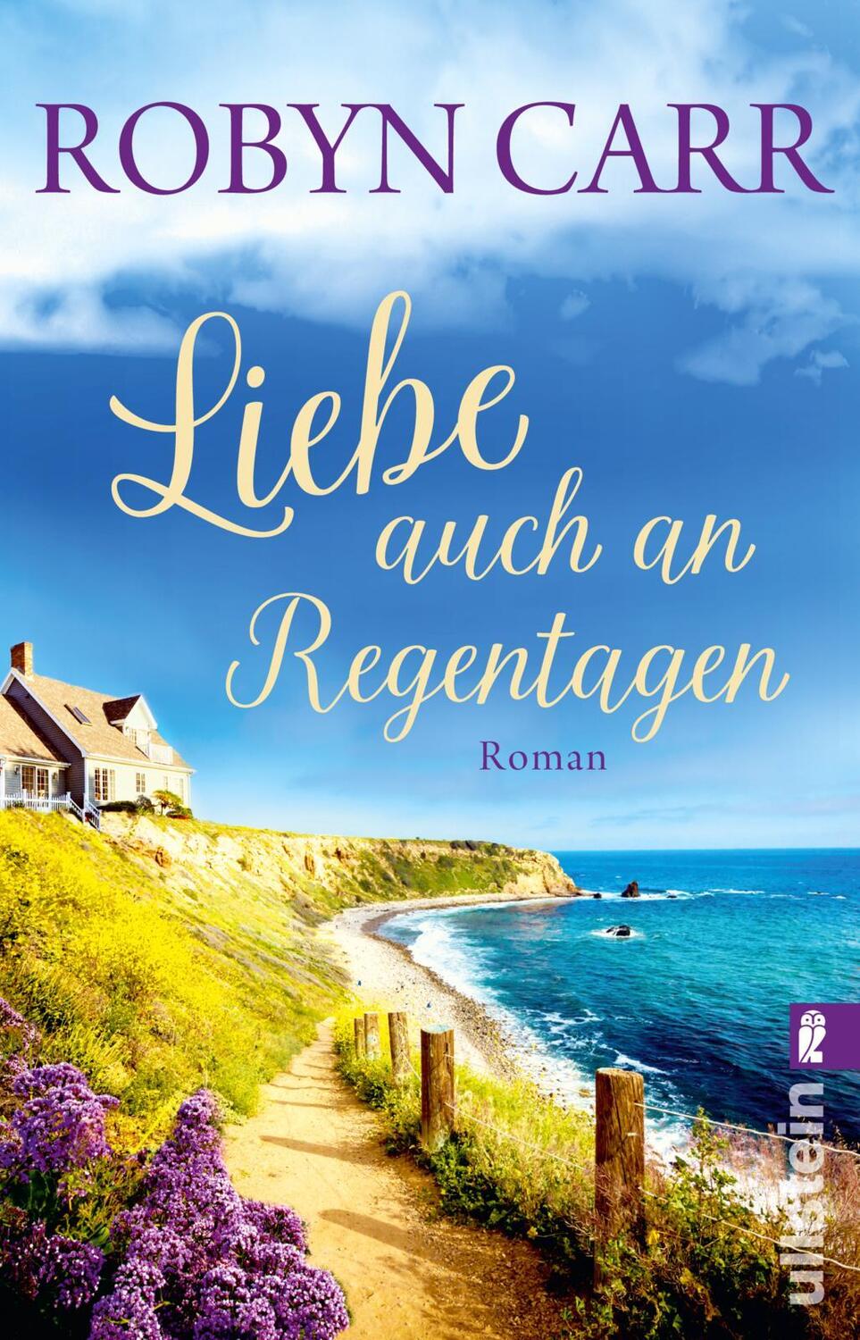 Cover: 9783548063027 | Liebe auch an Regentagen | Roman | Robyn Carr | Taschenbuch | Deutsch