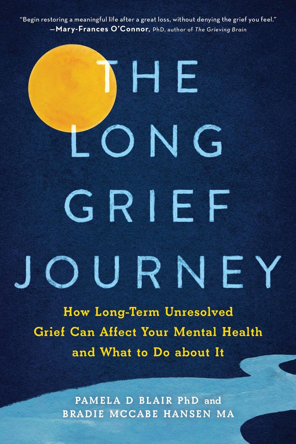 Cover: 9781728262666 | The Long Grief Journey | Bradie McCabe Hansen (u. a.) | Taschenbuch
