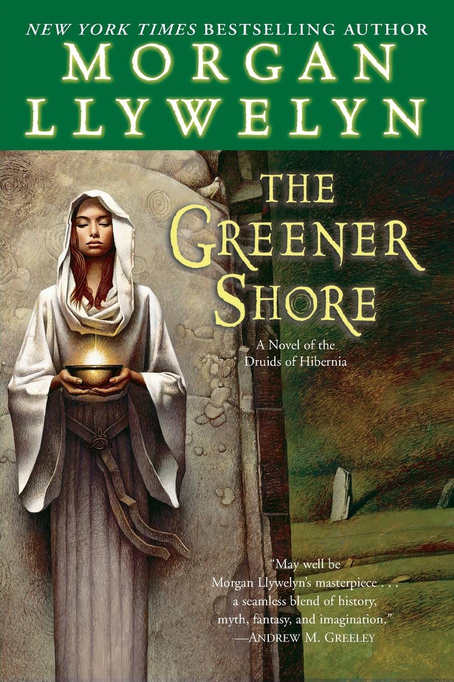 Cover: 9780345477675 | The Greener Shore | A Novel of the Druids of Hibernia | Llywelyn