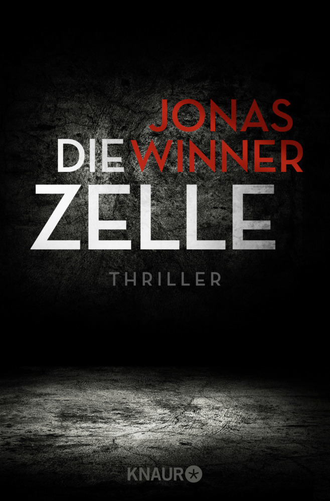Cover: 9783426512760 | Die Zelle | Thriller | Jonas Winner | Taschenbuch | 330 S. | Deutsch