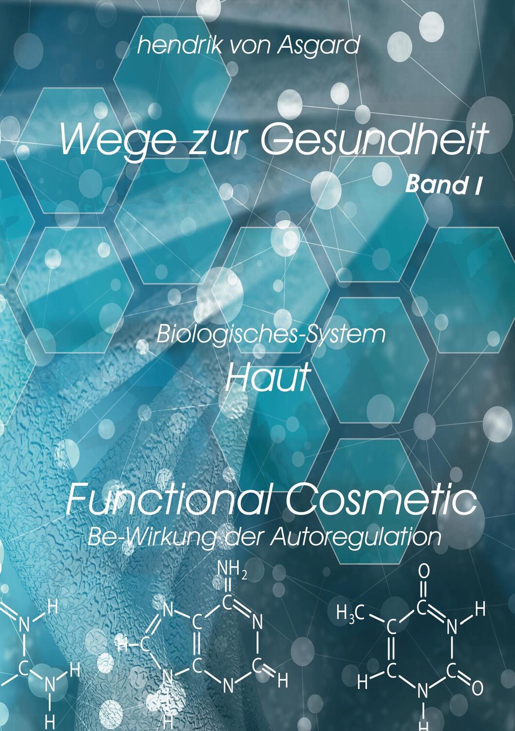 Cover: 9783844808599 | Functional Cosmetic | Hendrik Von Asgard | Taschenbuch | Paperback