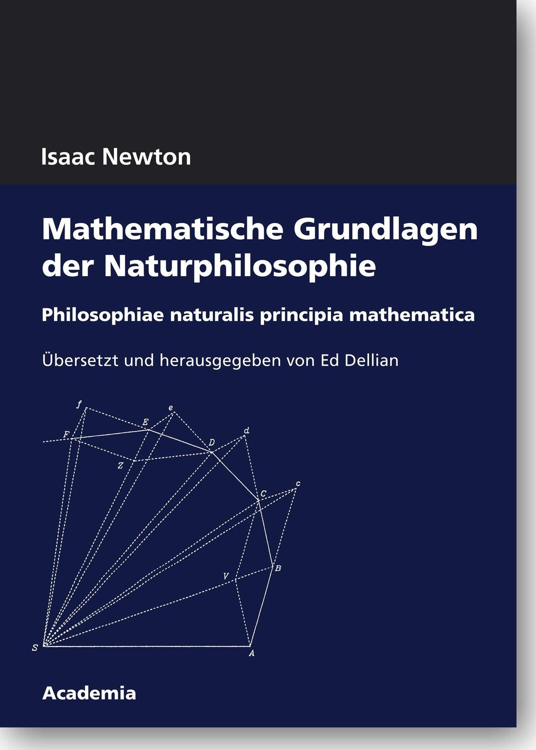 Cover: 9783896656964 | Mathematische Grundlagen der Naturphilosophie | Isaac Newton | Buch