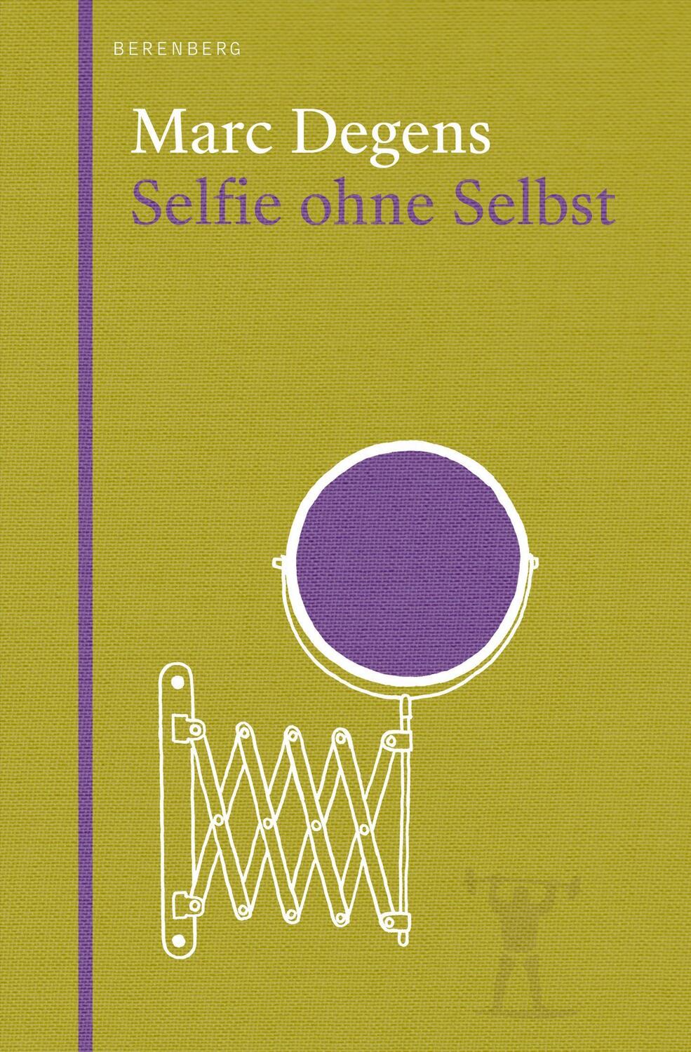 Cover: 9783949203268 | Selfie ohne Selbst | Marc Degens | Buch | Deutsch | 2022