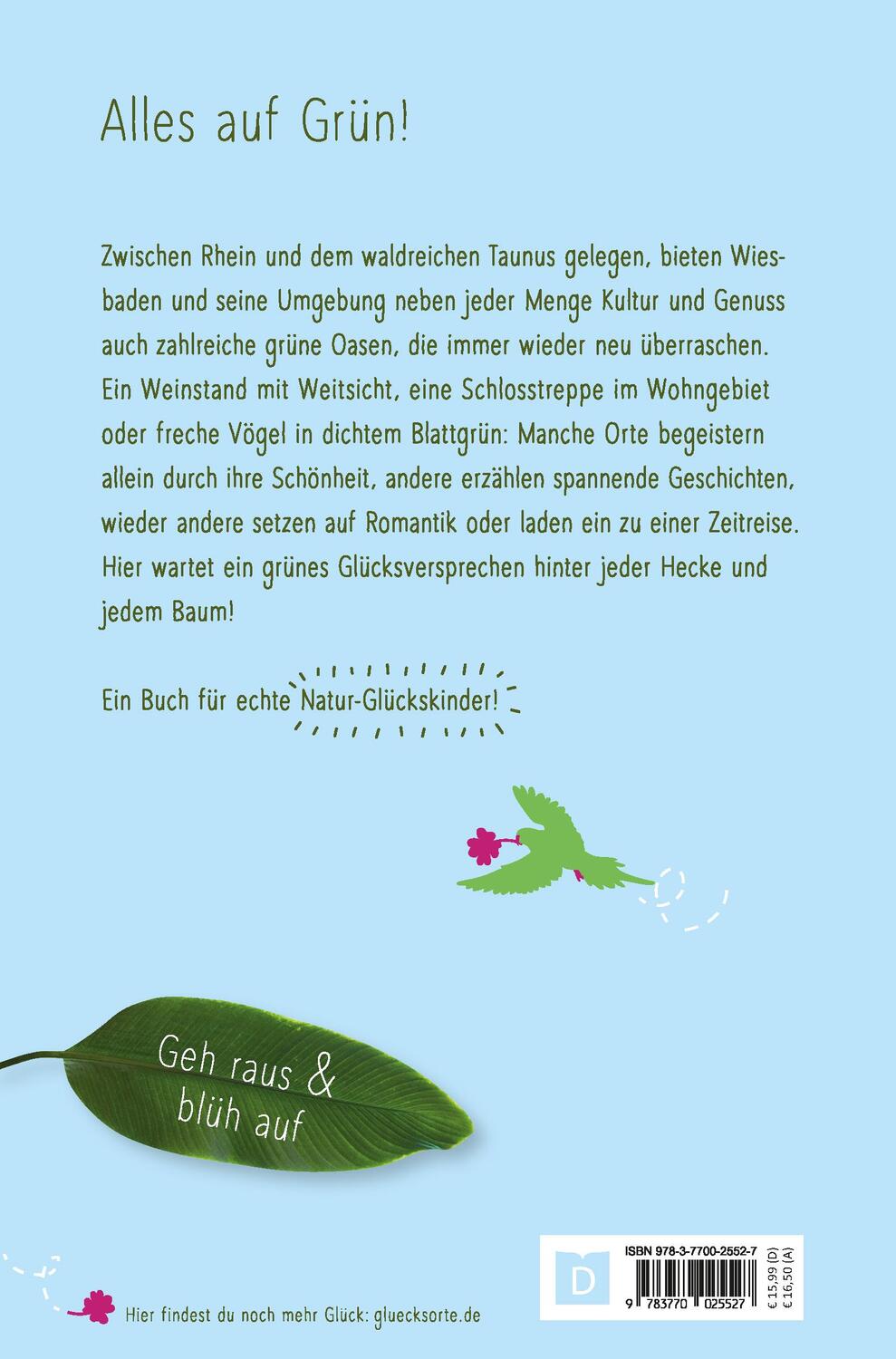 Rückseite: 9783770025527 | Grüne Glücksorte in und um Wiesbaden | Geh raus &amp; blüh auf | Buch