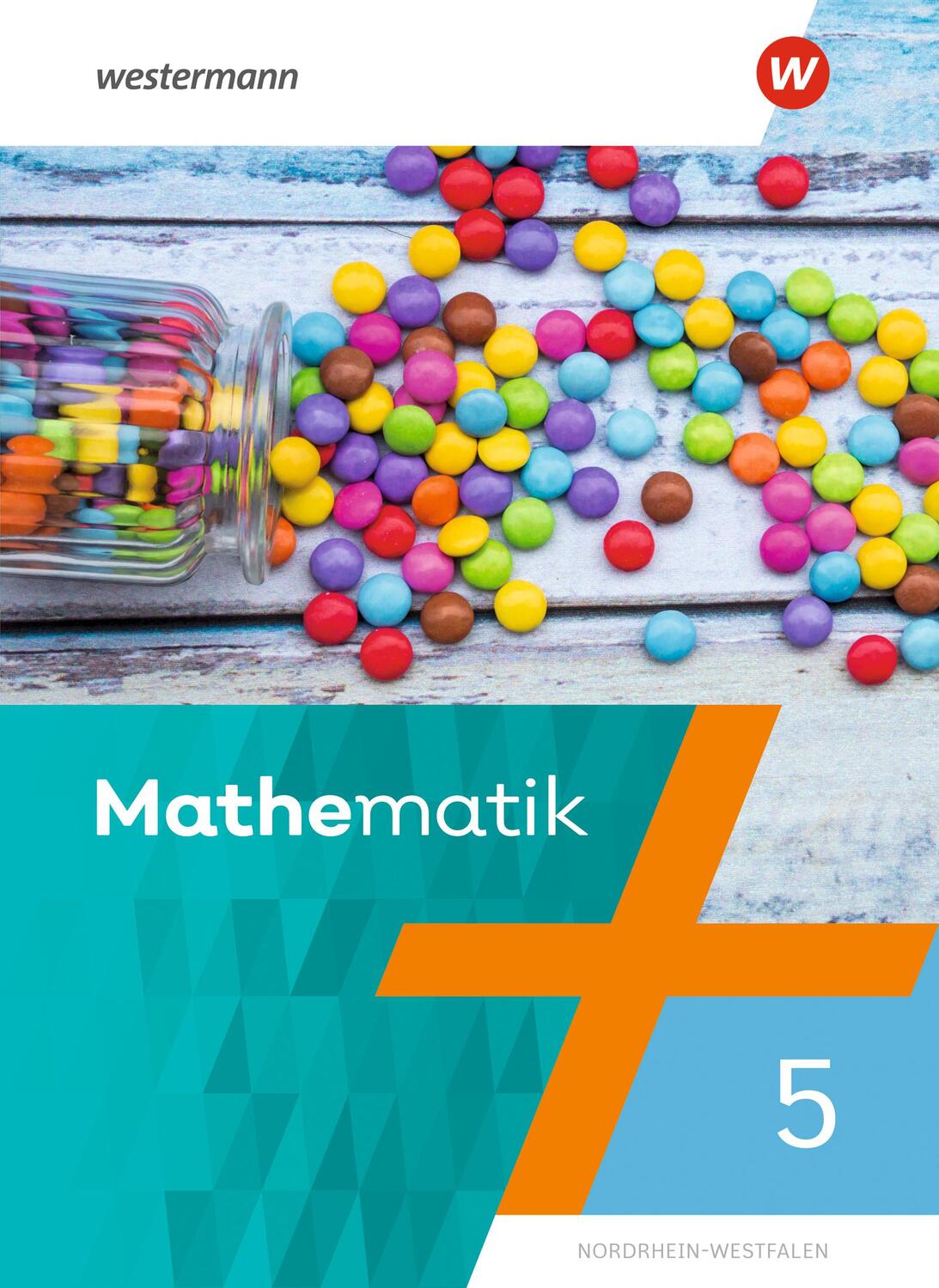 Cover: 9783141174502 | Mathematik - Allgemeine Ausgabe 5. Schülerband. Nordrhein-Westfalen