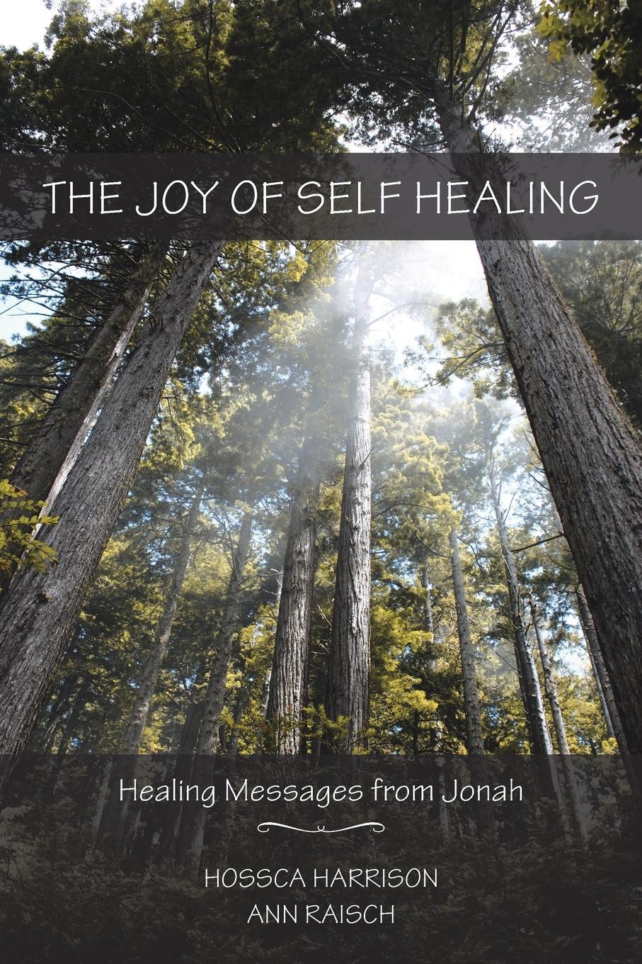 Cover: 9781452597638 | The Joy of Self Healing | Healing Messages from Jonah | Taschenbuch