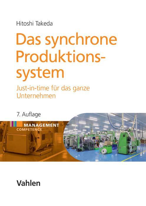 Cover: 9783800646074 | Das synchrone Produktionssystem | Hitoshi Takeda | Buch | Deutsch