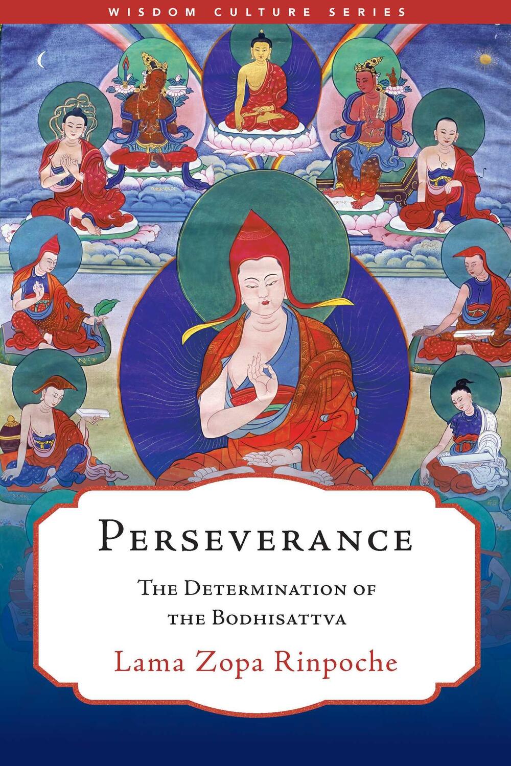 Cover: 9781614298977 | Perseverance: The Determination of the Bodhisattva | Rinpoche | Buch