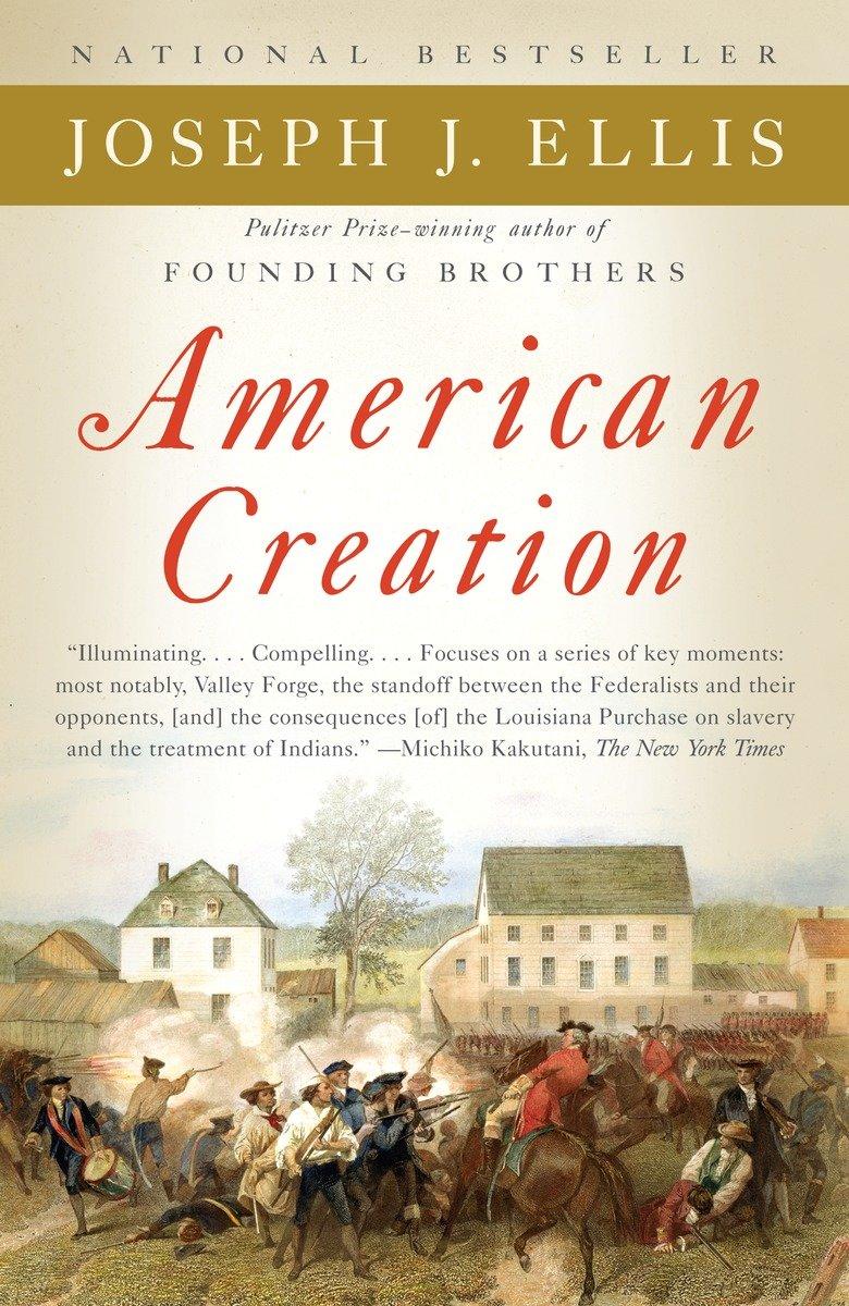 Cover: 9780307276452 | American Creation | Joseph J Ellis | Taschenbuch | Englisch | 2008