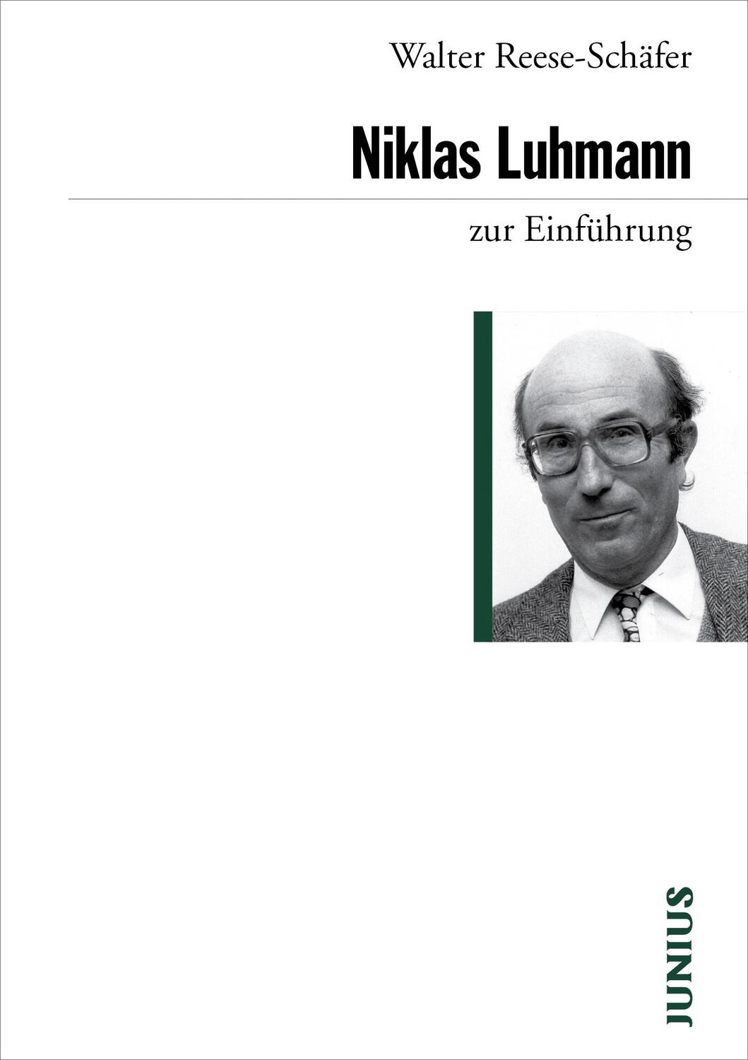 Cover: 9783885066965 | Niklas Luhmann zur Einführung | Walter Reese-Schäfer | Taschenbuch