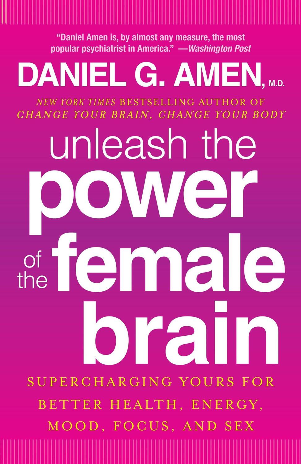 Cover: 9780307888952 | Unleash the Power of the Female Brain | Daniel G Amen | Taschenbuch