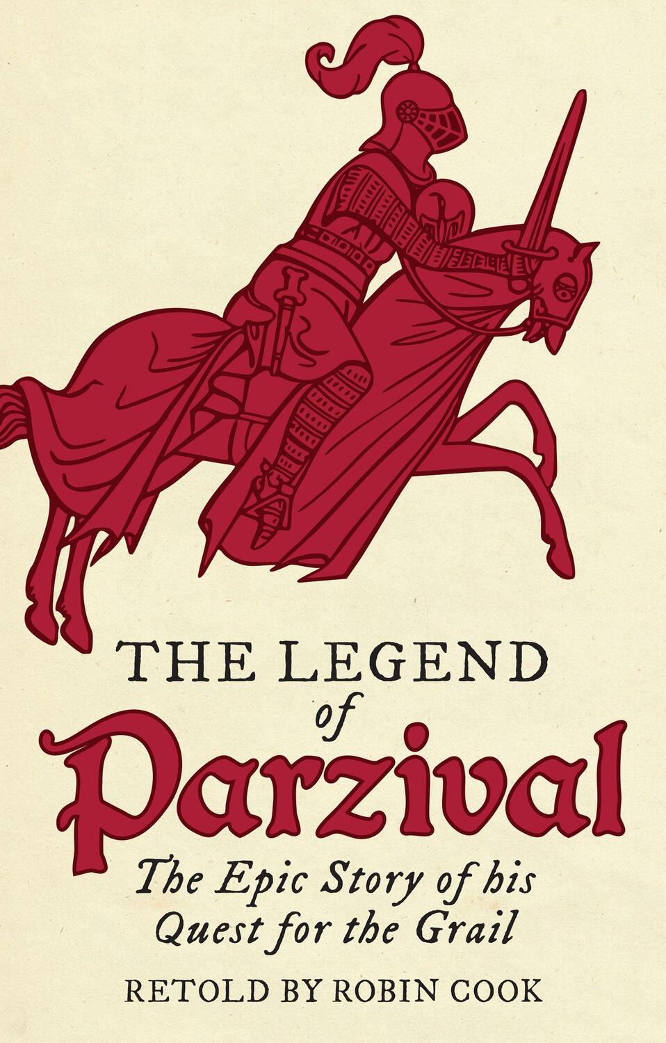 Cover: 9781782504962 | The Legend of Parzival | The Epic Story of his Quest for the Grail