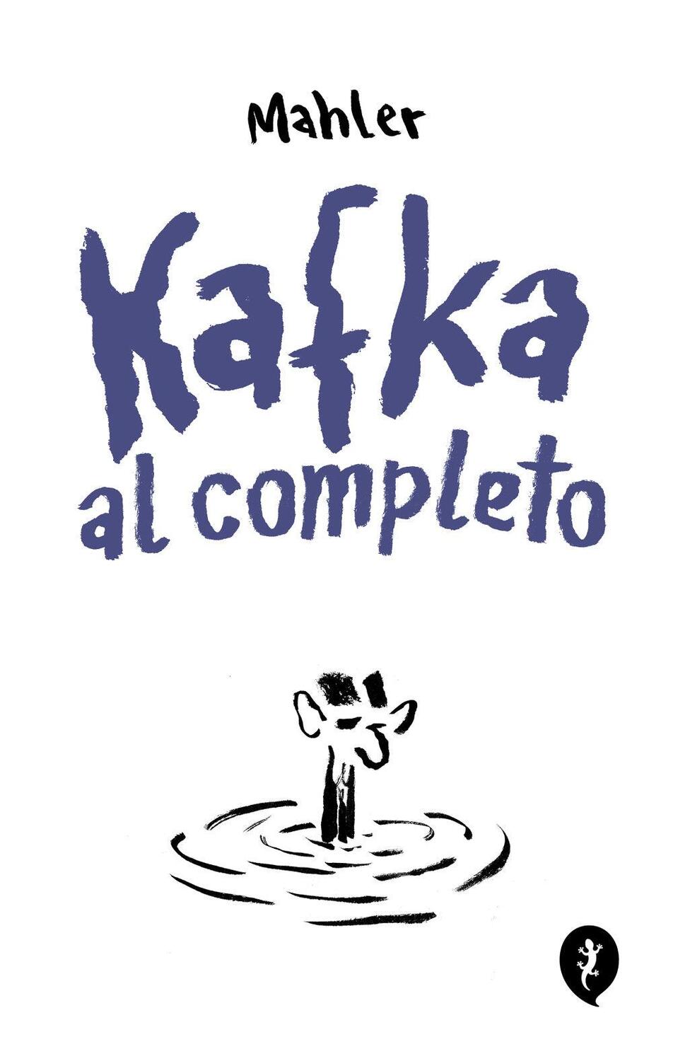 Cover: 9788419409768 | Kafka al completo | Taschenbuch | Spanisch | Salamandra Graphic