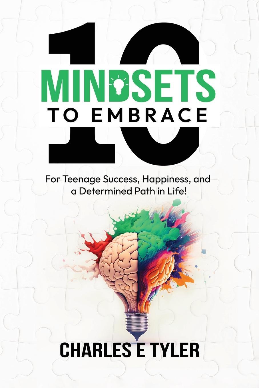 Cover: 9798892830058 | 10 Mindsets to Embrace for Teenage Success, Happiness, and a...