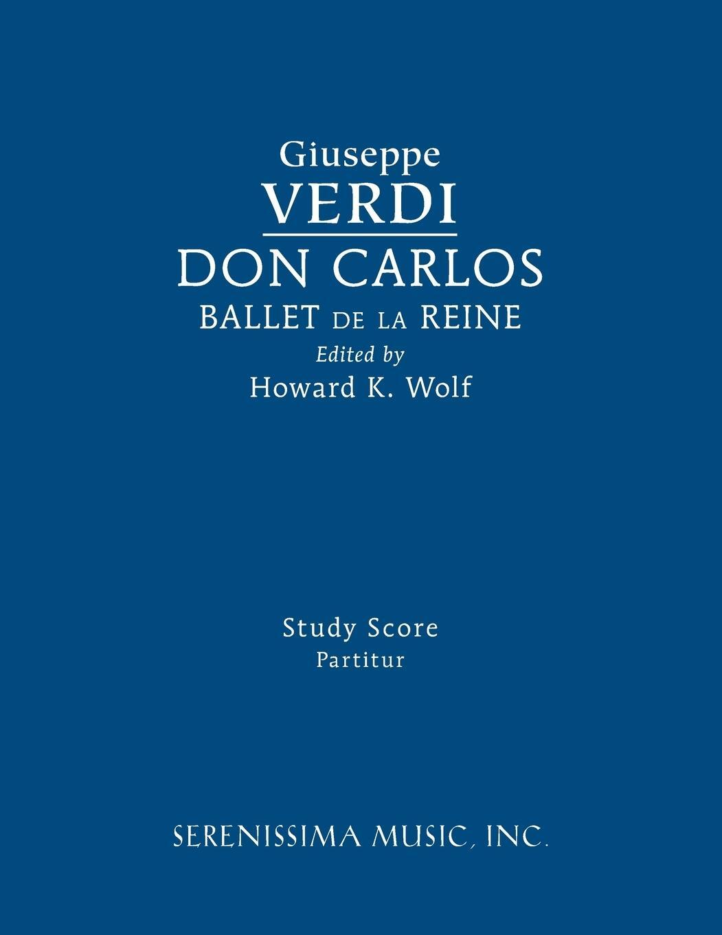 Cover: 9781608742141 | Don Carlos, Ballet de la Reine | Study score | Giuseppe Verdi | Buch