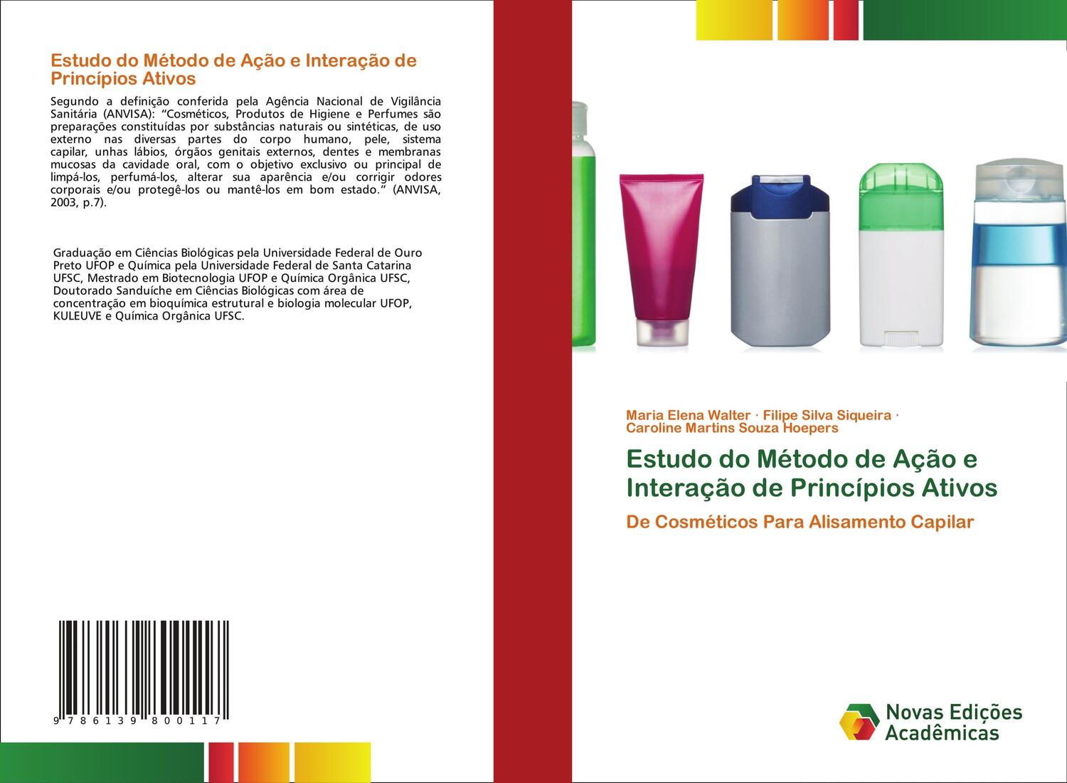 Cover: 9786139800117 | Estudo do Método de Ação e Interação de Princípios Ativos | Buch