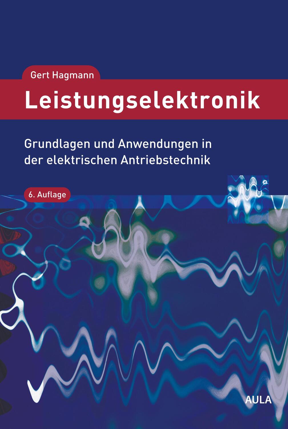Cover: 9783891048276 | Leistungselektronik | Gert Hagmann | Taschenbuch | studien-texte