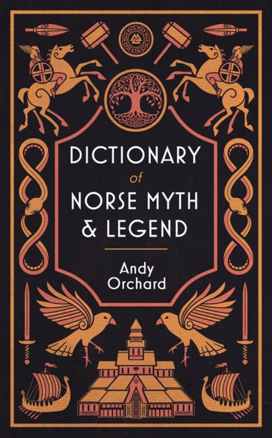 Cover: 9781474626194 | Dictionary of Norse Myth &amp; Legend | Andrew Orchard | Buch | Gebunden