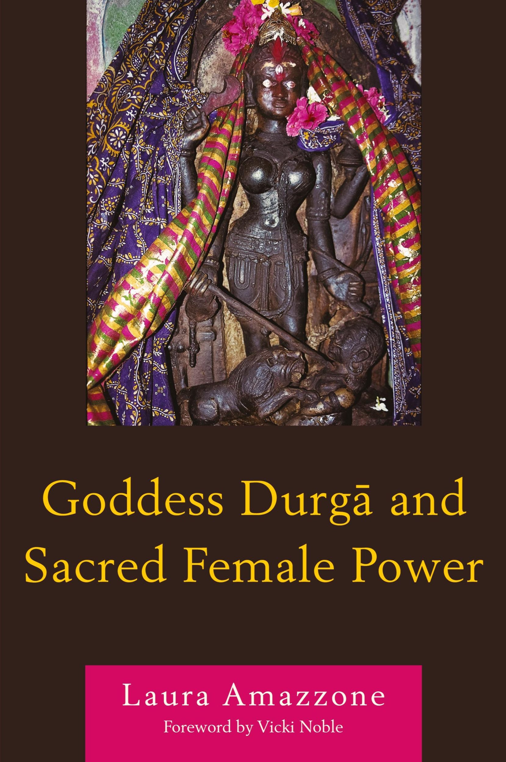 Cover: 9780761853138 | Goddess Durga and Sacred Female Power | Laura Amazzone | Taschenbuch