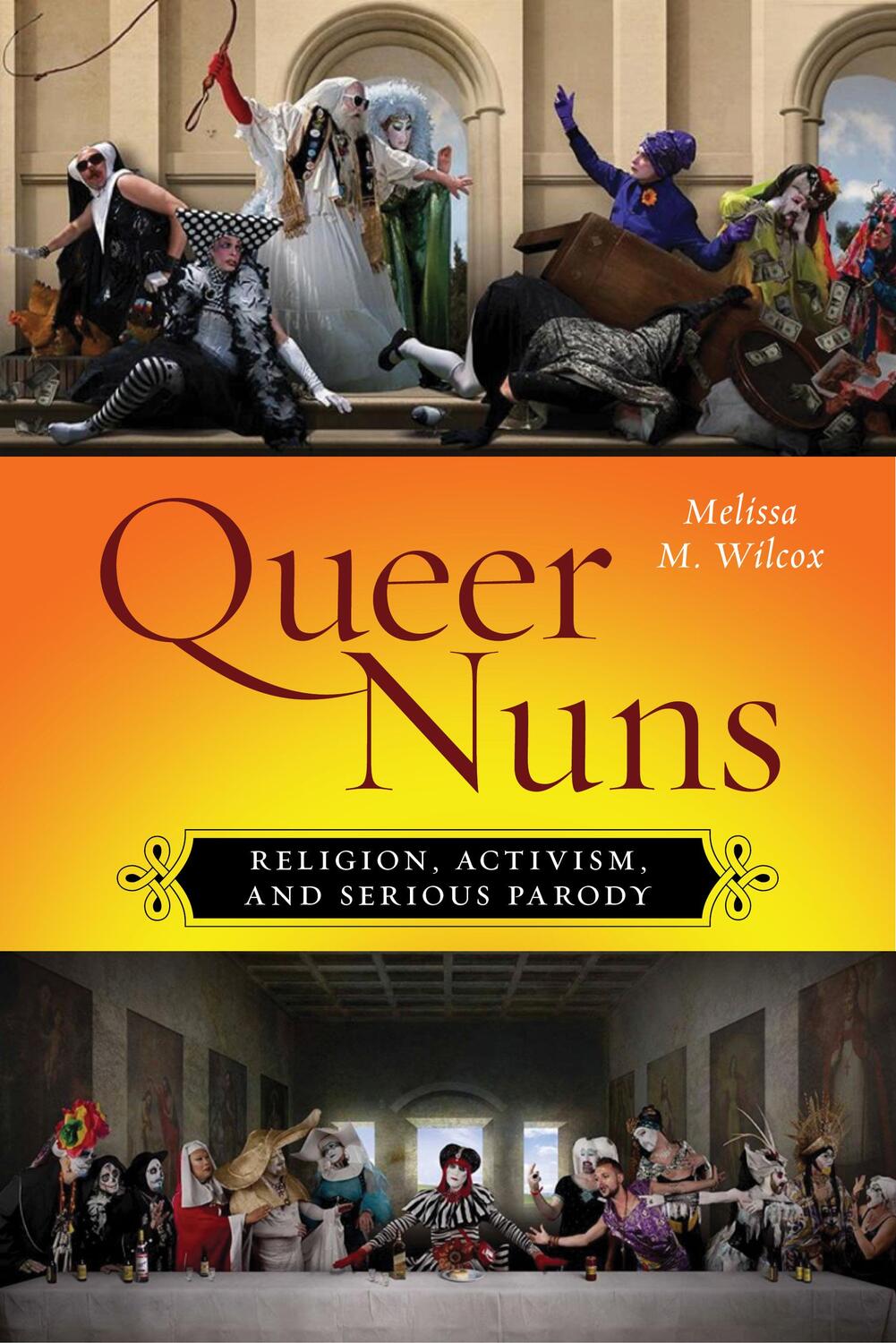 Cover: 9781479820368 | Queer Nuns | Religion, Activism, and Serious Parody | Wilcox | Buch
