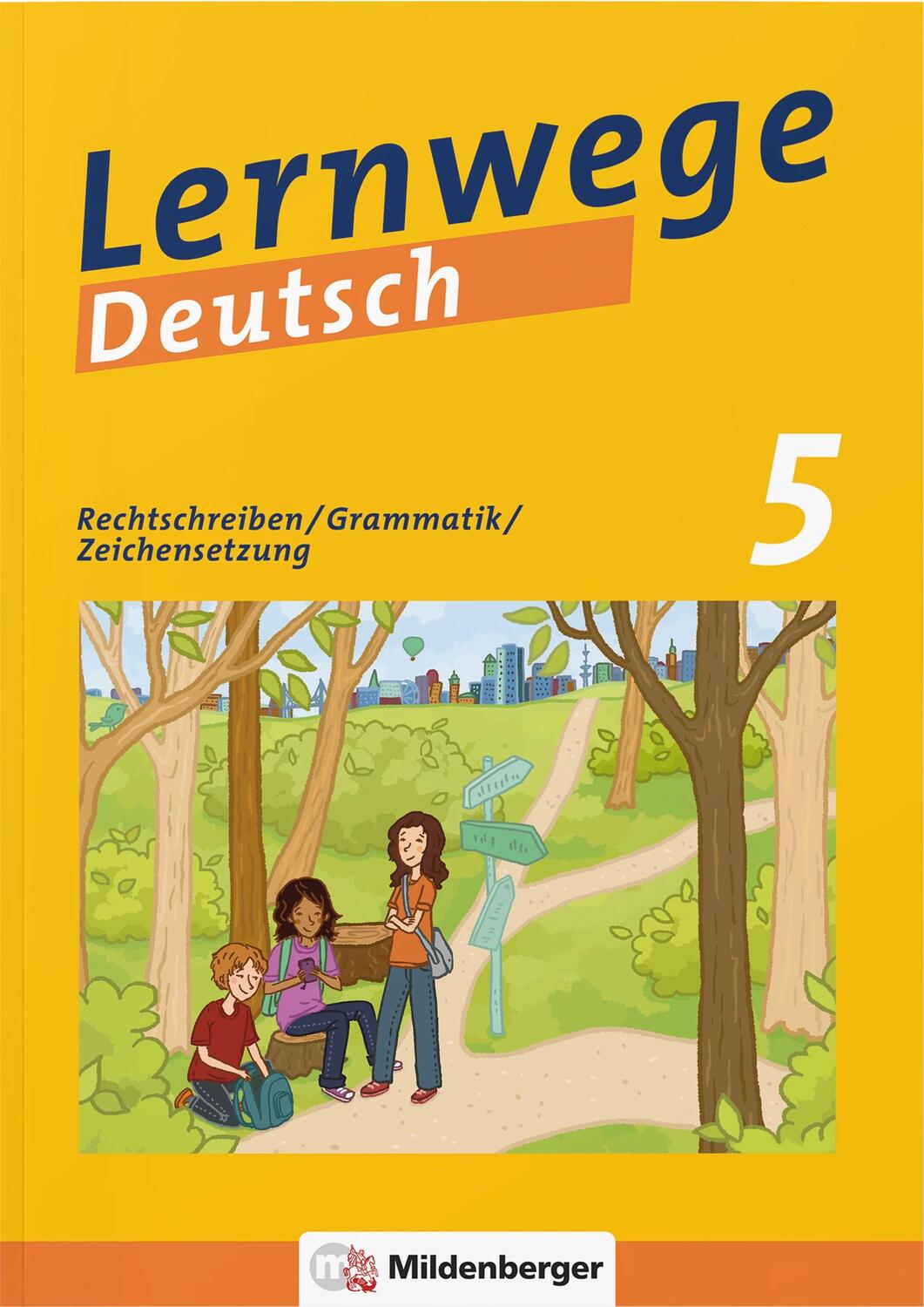Cover: 9783619541102 | Lernwege Deutsch 1: Rechtschreibung - Grammatik - Zeichensetzung 5...