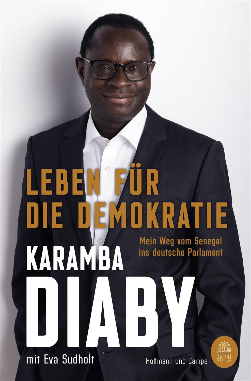 Cover: 9783455010299 | Leben für die Demokratie | Mein Weg vom Senegal ins deutsche Parlament
