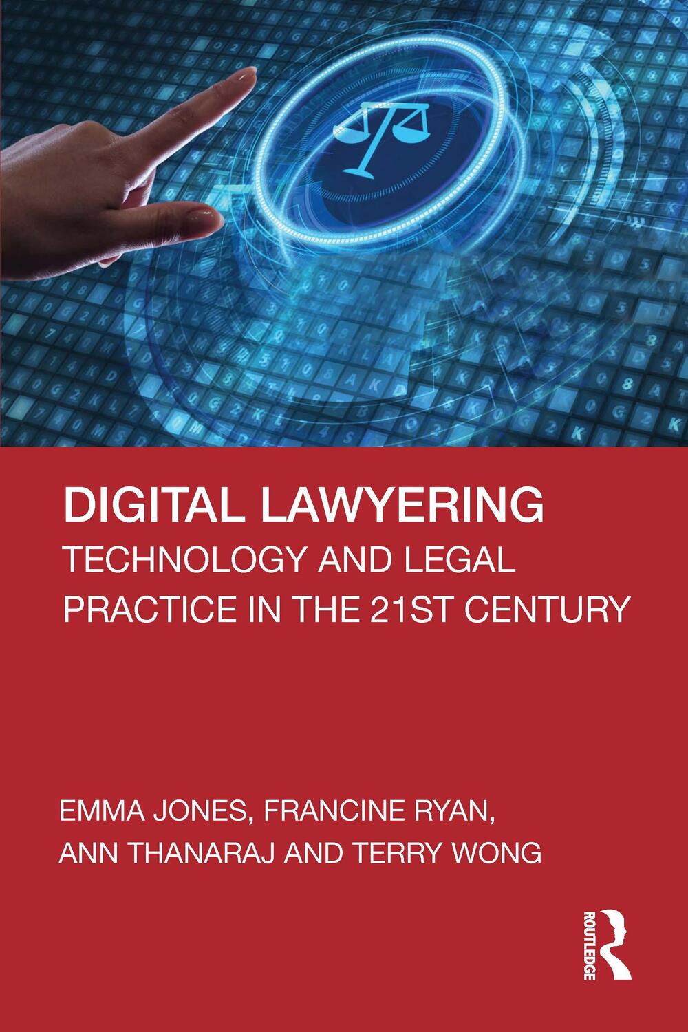 Cover: 9780367260781 | Digital Lawyering | Technology and Legal Practice in the 21st Century