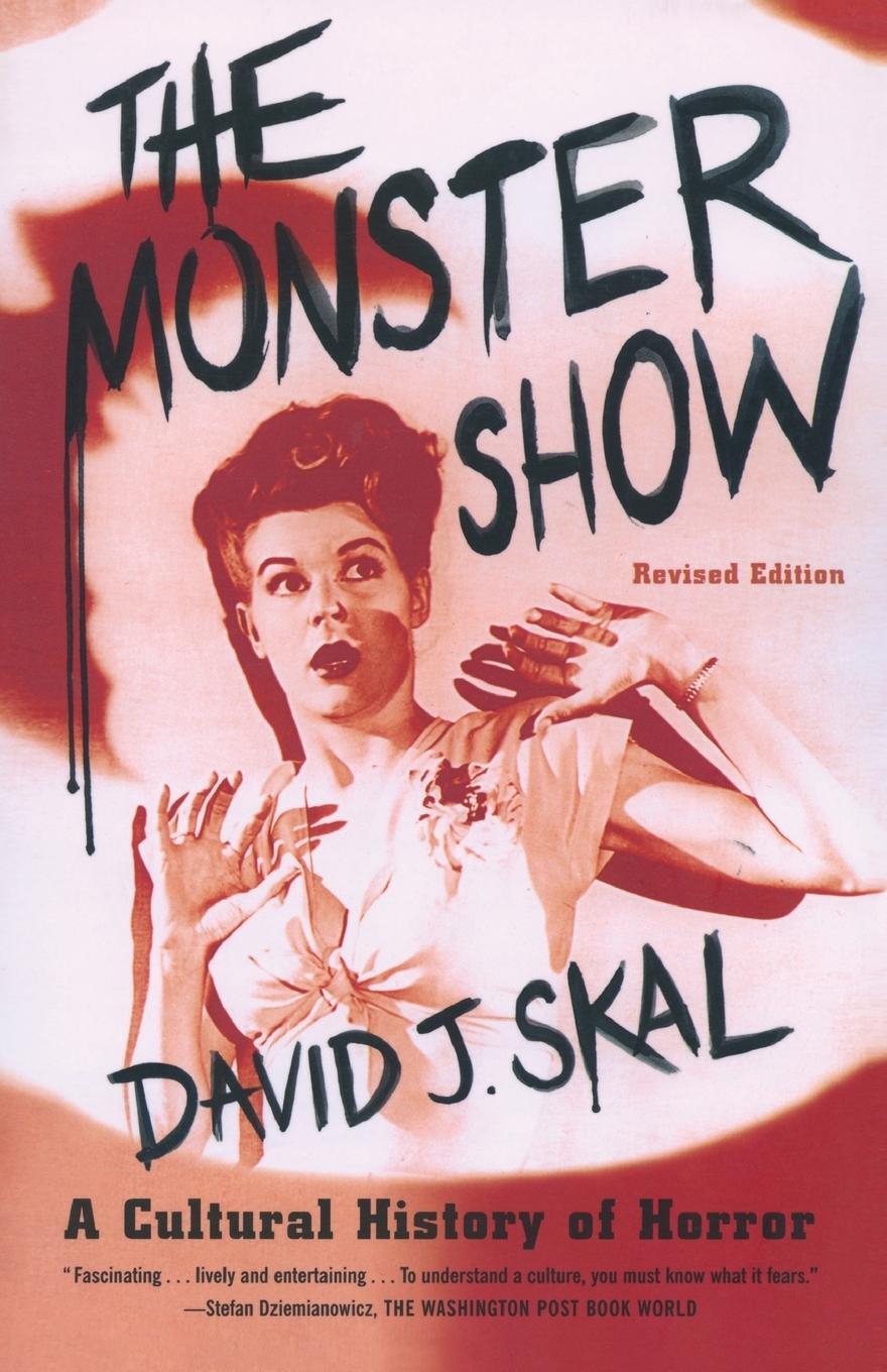 Cover: 9780571199969 | The Monster Show | A Cultural History of Horror | David J. Skal | Buch