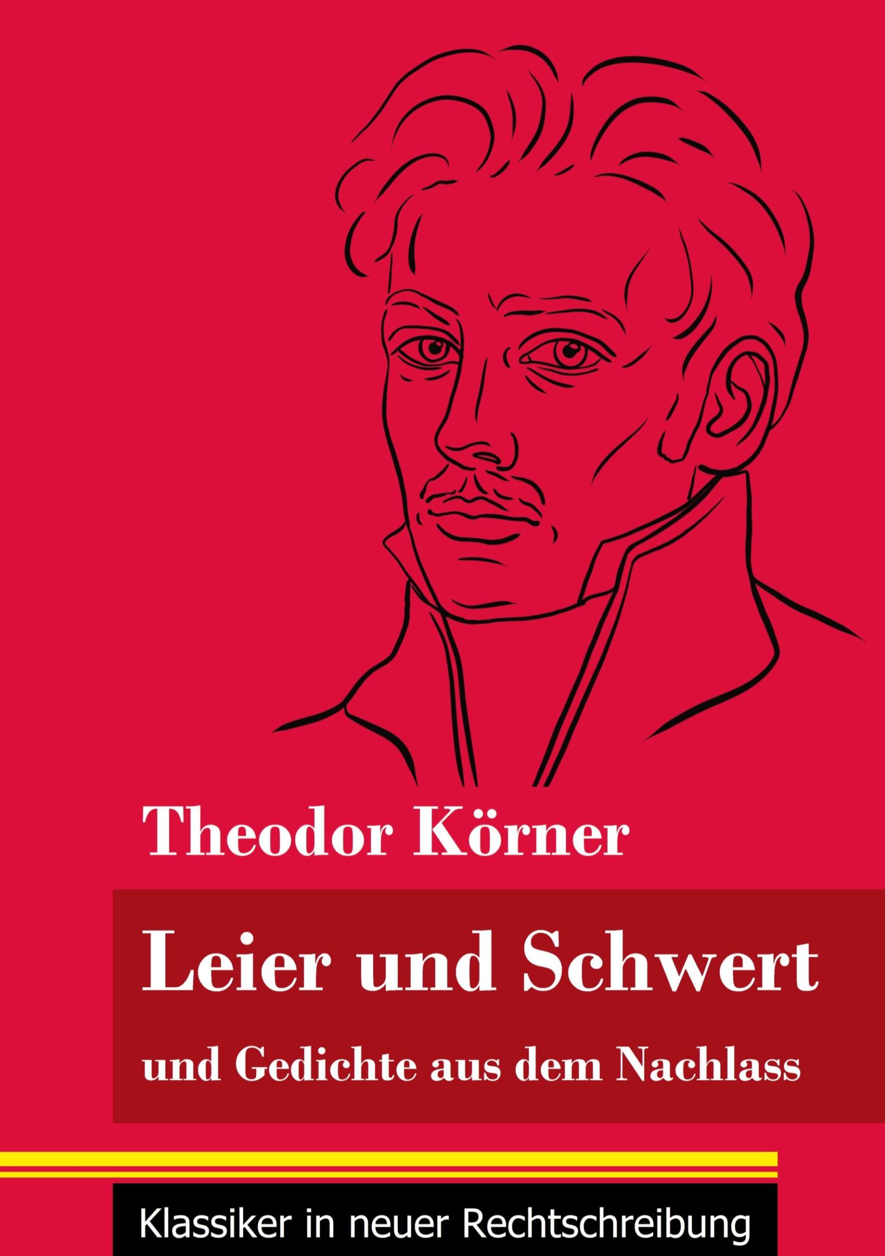 Cover: 9783847849520 | Leier und Schwert | Theodor Körner | Taschenbuch | 64 S. | Deutsch