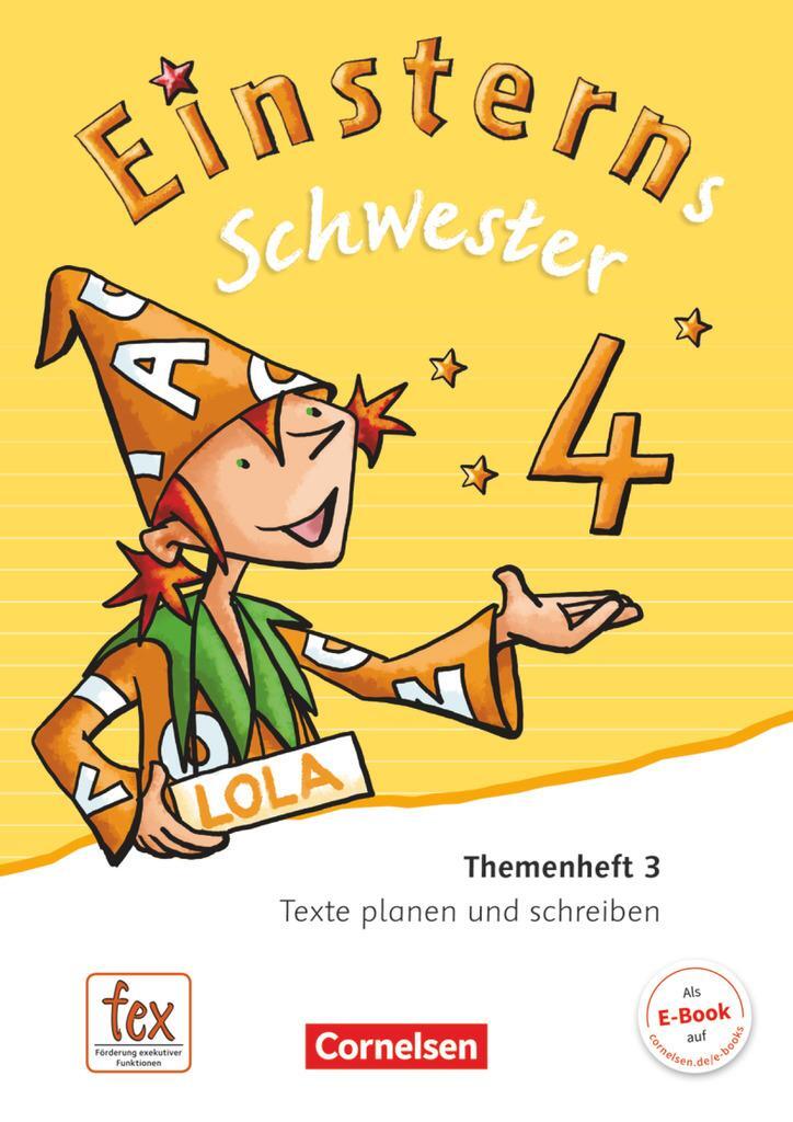 Cover: 9783060835812 | Einsterns Schwester 4. Schuljahr - Themenheft 3. Texte planen und...