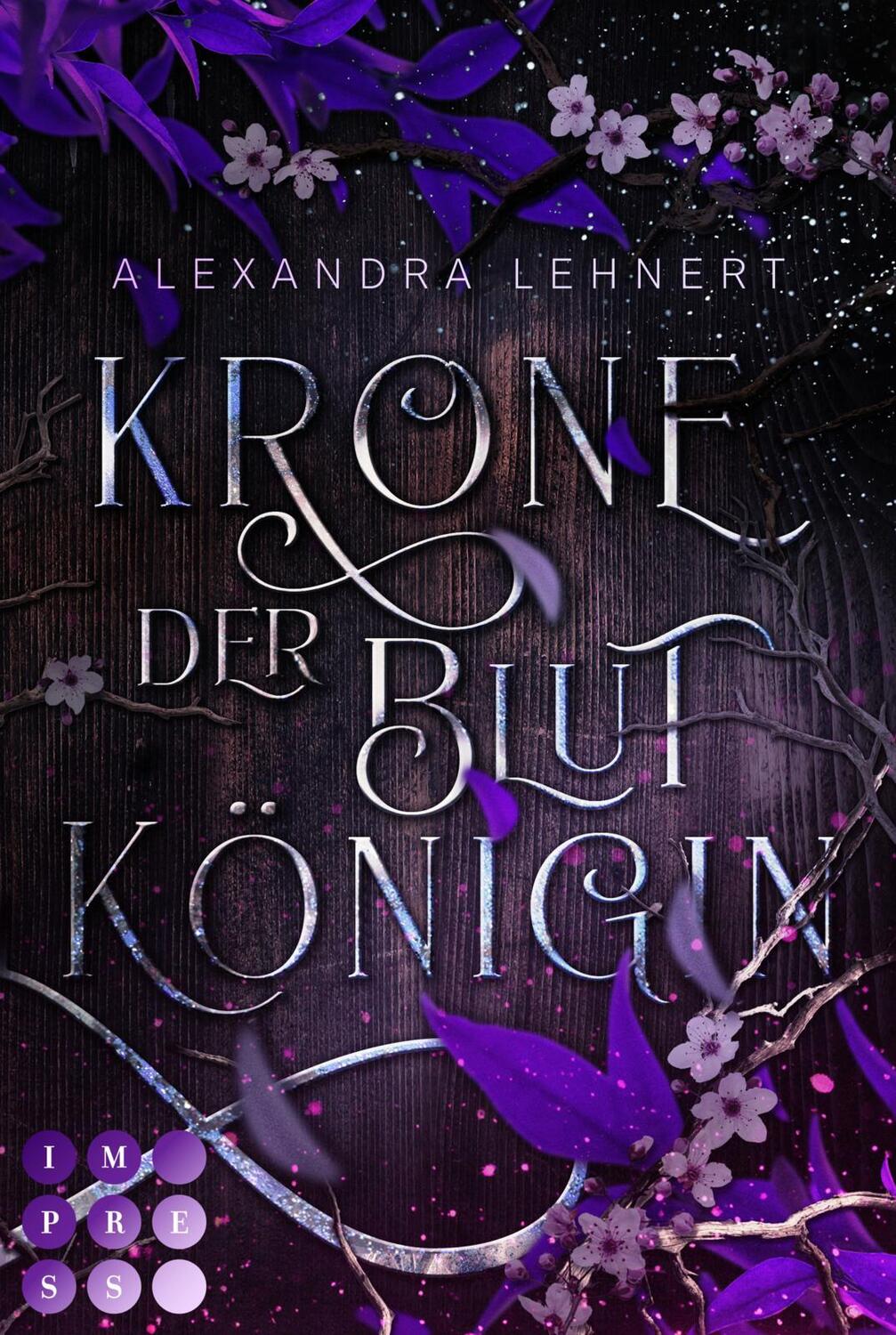 Cover: 9783551304414 | Krone der Blutkönigin (Royal Legacy 2) | Alexandra Lehnert | Buch