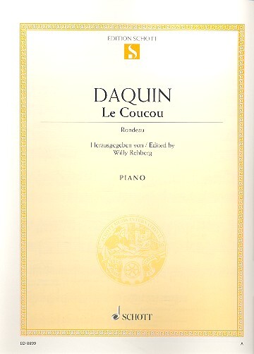 Cover: 9790001086608 | Le Coucou | Rondeau. Klavier., Edition Schott Einzelausgabe | Daquin