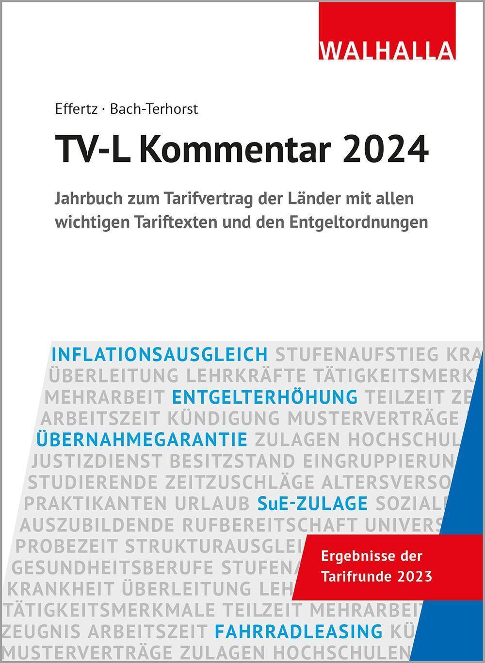 Cover: 9783802979118 | TV-L Kommentar 2024 | Jörg Effertz (u. a.) | Buch | 1536 S. | Deutsch