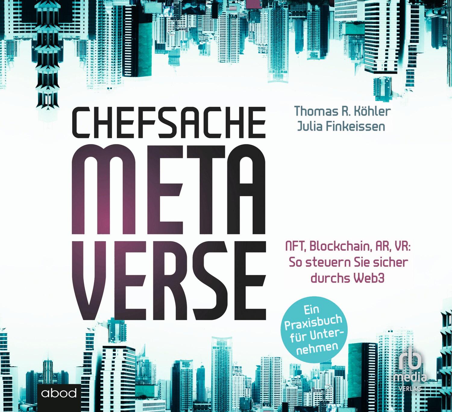 Cover: 9783987851797 | Chefsache Metaverse | Thomas R. Köhler (u. a.) | Audio-CD | Deutsch