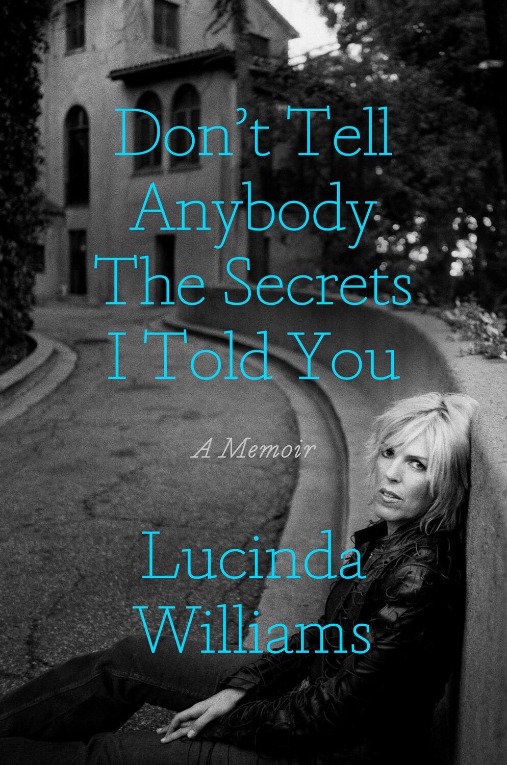 Cover: 9780593136492 | Don't Tell Anybody the Secrets I Told You | A Memoir | Williams | Buch