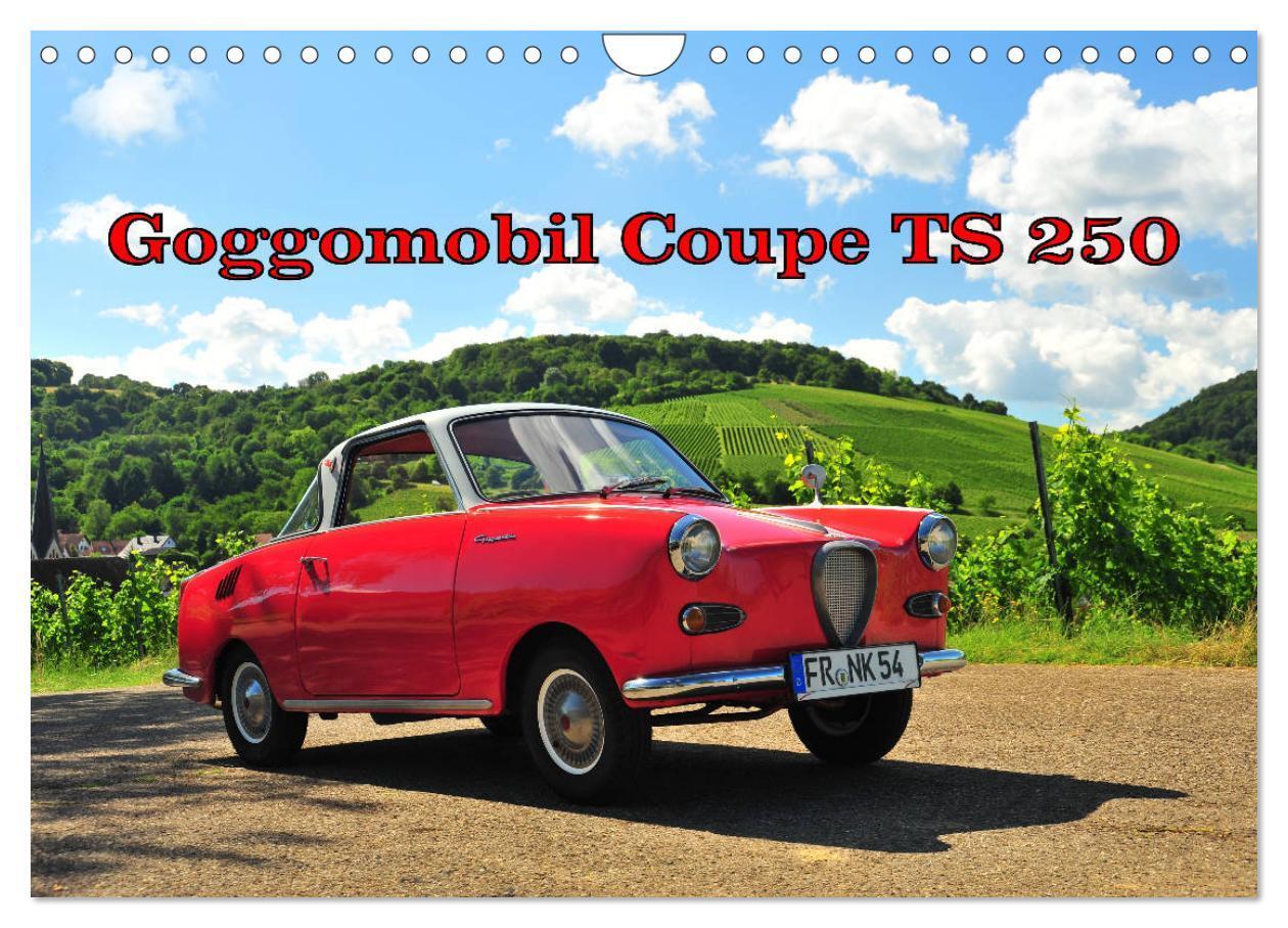 Cover: 9783383230615 | Goggomobil Coupè 250 TS (Wandkalender 2024 DIN A4 quer), CALVENDO...