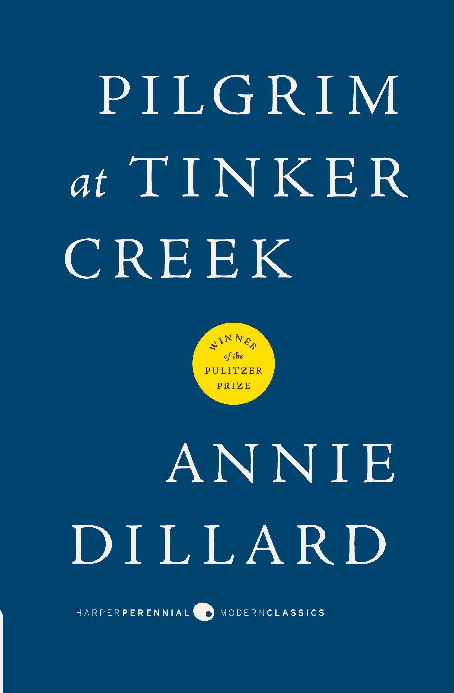 Cover: 9780061233326 | Pilgrim at Tinker Creek | Annie Dillard | Taschenbuch | Englisch