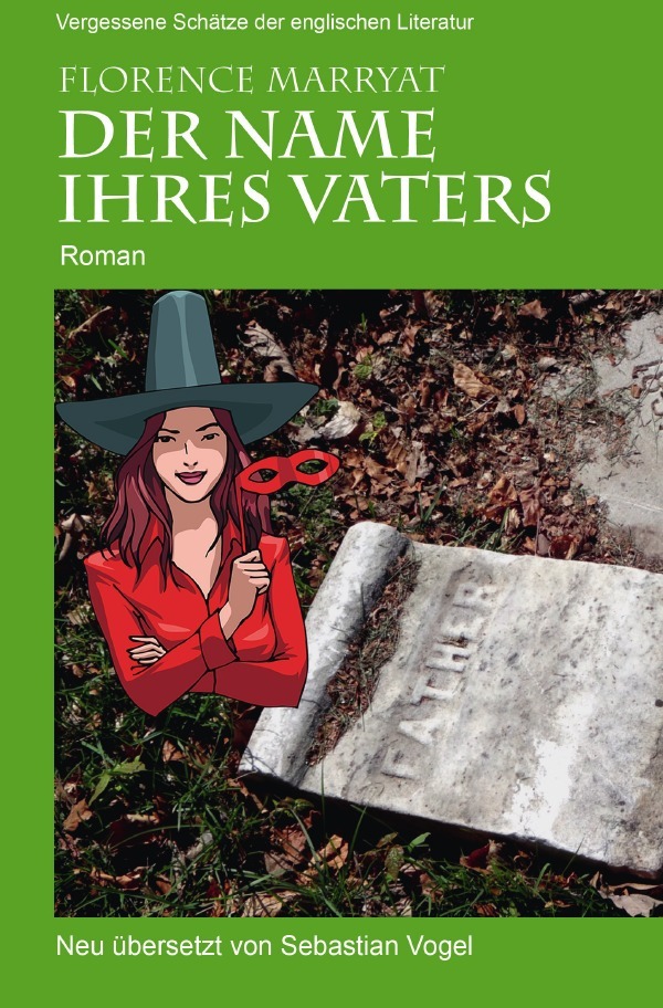 Cover: 9783759821768 | Der Name ihres Vaters | DE | Florence Marryat | Taschenbuch | 392 S.