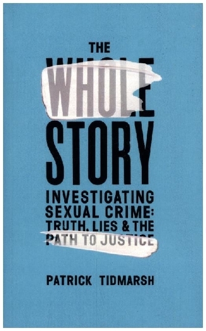 Cover: 9781787334625 | The Whole Story | Patrick Tidmarsh | Taschenbuch | Englisch