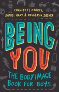 Cover: 9781108949378 | Being You | The Body Image Book for Boys | Charlotte Markey (u. a.)