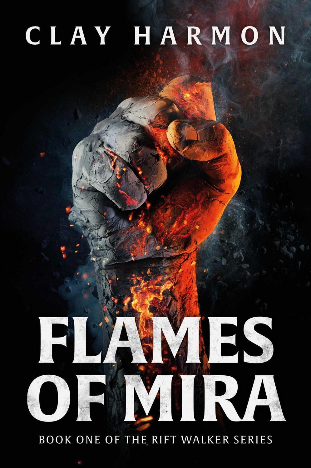 Cover: 9781786185419 | Flames of Mira: Book One of the Rift Walker Series | Clay Harmon